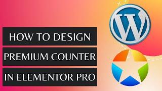 Design Premium Counter in Elementor | Elementor Tutorial - 2021