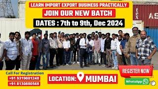 Import Export Course I Mumbai Batch I Export Import Training I Step by Step Process by Harsh Dhawan