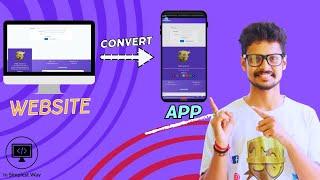 Turn Your Website into a Mobile App for Free! (Easy Steps)
