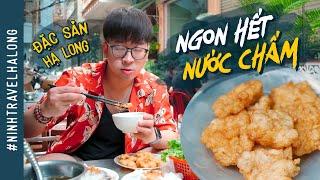 DU LỊCH HẠ LONG | Ăn bánh cuốn chả mực, lẩu cá lạp xạp và đi bảo tàng Quảng Ninh | Tập 3