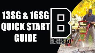 13SG-16SG Stump Grinder Quick Start Guide || Barreto Manufacturing, Inc.