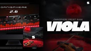 [+50] Best Ambient Omnisphere Preset Bank - VIOLA [DRAKE, WHEEZY, OZ, PVLACE, FRANK DUKES] Presets