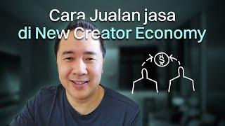 Cara Jualan Jasa di New Creator Economy - Belajar Bisnis Online