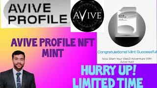 AVIVE PROFILE NFT MINT/HOW TO CLAIM NFT/BENEFITS NFT WATCH VIDEO