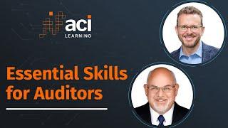 Essential Skills for Auditors | ACI Learning Audit