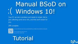 How to manually initiate BSoD in Windows 10