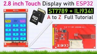 ESP32 Tutorial: Using 2.8 Inch SPI TFT LCD Touch Display (ST7789 & ILI9341)