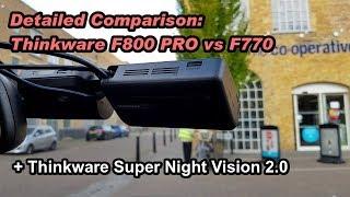 Thinkware F800 PRO vs F770 (IMX291 vs IMX122) + Thinkware Super Night Vision Test