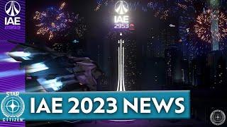 IAE EXPO 2023 | Einsteiger Infos | Guide | Neue Raumschiffe |⭐ STAR CITIZEN ⭐Deutsch/German