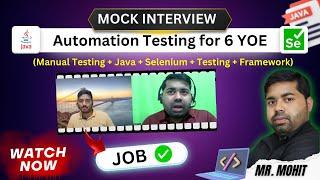 Automation Testing Mock Interview For 6 YOE (Manual Testing +Java + Selenium +TestNG + Frameworks)