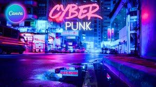 Neon Cyberpunk Effect Tutorial in Canva