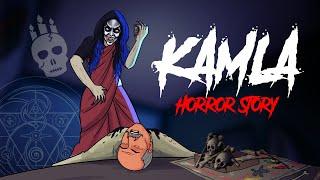 Kamla Horror Game - Horror Stories in Hindi | सच्ची कहानी | Khooni Monday E264