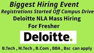 Finally Deloitte NLA Mass Hiring For Fresher   | 2020, 2021, 2022 , 2023 , 2024 jobs