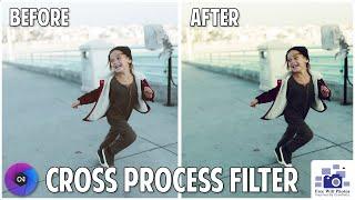 Cross Process Filter Explained - ON1 Photo Raw Tutorial