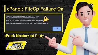 How to Delete Corrupted Files and Folders in cPanel || Directory not Empty || FileOp Failure On