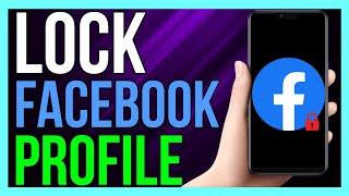 How to Lock Facebook Profile In Any Country 2024 | Lock Facebook Profile