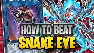 How to Beat Snake-Eye Fiendsmith (In Depth Guide)