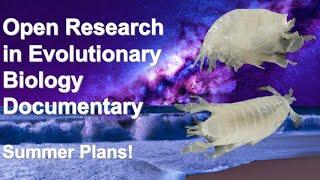 Demystifying Evolutionary Biology: My Summer Plans