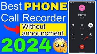Best call recorder for Android | how to record calls without notification | Call recorder for phone