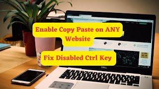 Enable Copy Paste on ANY Website | Fix Disabled Ctrl Key (2024)
