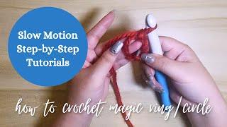 EASY WAY: How to Crochet Magic Ring | Crochet for Beginners in Slow Motion