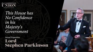 Lord Stephen Parkinson | This House Has No Confidence In His Majesty's Government