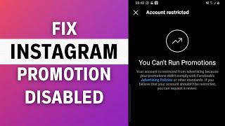 How to Fix Promotion Disabled on Instagram | You Can't Run Promotions