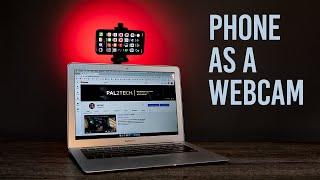 Use Your Phone as a Webcam | iPhone, Mac, PC (2021)