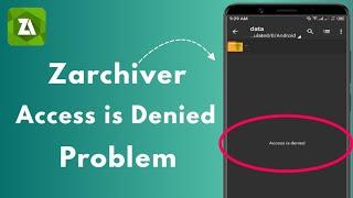 How to Fix Zarchiver Access Denied 2024 | Access Denied Zarchiver