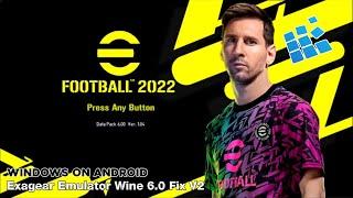 PES 2013 Patch 2022 (Windows) Android Gameplay | Exagear Emulator Wine 6.0 Fix V2