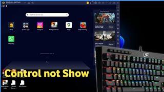 Bluestacks Keyboard Controls Not Showing | Bluestacks Controls Not Working