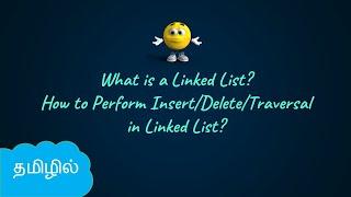 Linked List Operations | DSA in Tamil | Insert, Delete, Traverse Linked List | Logic First Tamil