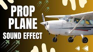 Prop plane Sound Effect