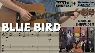 Blue Bird / Naruto Shippuden (Easy Guitar) [with Slow-motion demo] [Notation + TAB]