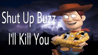 Shut Up Buzz I’ll Kill You Low Tier God Meme