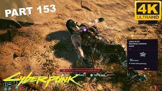 CYBERPUNK 2077 walkthrough gameplay  Part 153 – [ 60FPS 4K PS5 ]