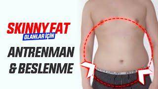 Skinny Fat Durumundan Nasıl Kurtuluruz?