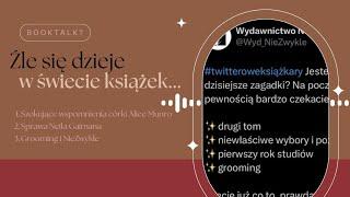 Źle się dzieje w książkolandii — Booktalk #25