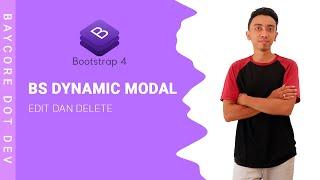 Bootstrap Dynamic Modal | Edit dan Delete Data