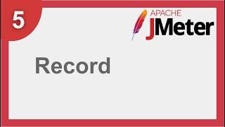 JMeter Beginner Tutorial 5 - How to record a UI (web) Test