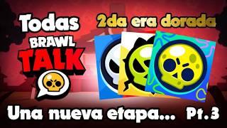 TODAS LAS BRAWL TALKS | Su segunda era Dorada | Brawl Stars