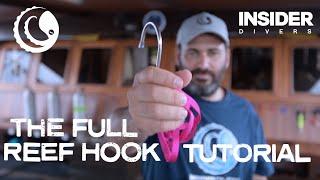 The Full Reef Hook Tutorial