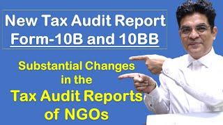 New Tax Audit Reports (TAR) for Trusts Societies, Institutions, Universities on Form 10B & Form 10BB