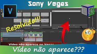 The video does not appear on Sony Vegas, learn how to solve now