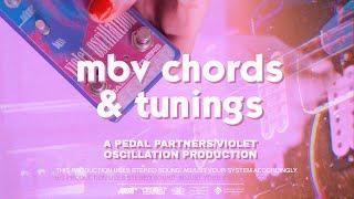 My Bloody Valentine Loveless Chords & Tunings ft. Pedal Partners Violet Oscillation Shoegaze Pedal