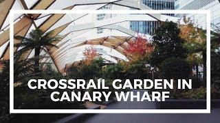 CROSSRAIL PLACE ROOF GARDEN IN CANARY WHARF