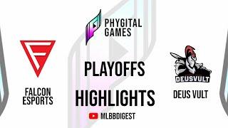 Falcon Esports vs Deus Vult  Phygital Games Playoffs  | Full Game Highlights