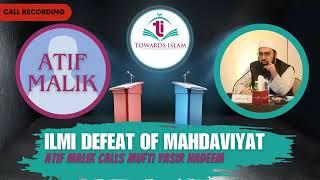 ILMI defeat of Mahdaviyat & Atif Malik  by  @YasirNadeemalWajidi  presented by Towards Islam