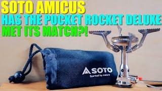 Is the Soto Amicus a BETTER and SMALLER and CHEAPER Pocket Rocket Deluxe?