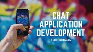 Chat App Development | Agile Infoways